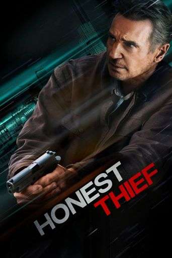 Wanting to lead an honest life, a notorious bank robber (Liam Neeson) turns ... Wanting to lead an honest life, a notorious bank robber turns